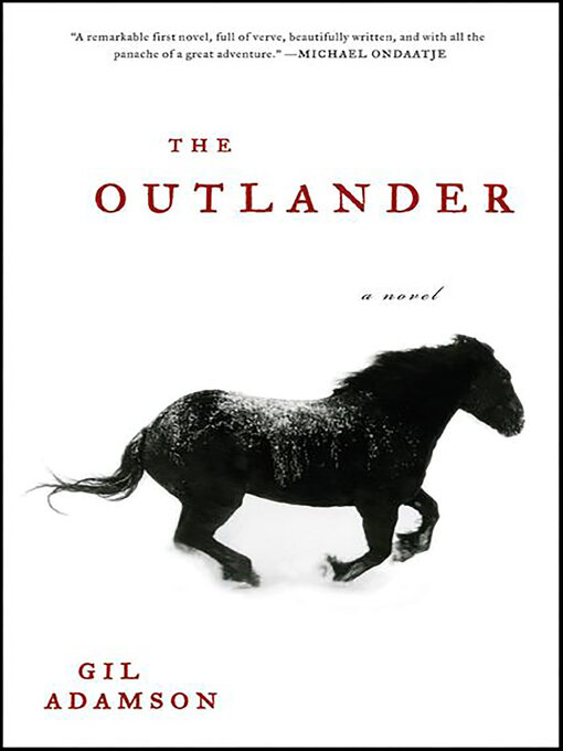 Title details for The Outlander by Gil Adamson - Wait list